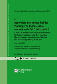 Abbildung von: Besondere Leistungen bei der Planung von Ingenieurbauwerken nach Teil 3 Abschnitt 3, § 41 Nr. 6 (konstruktive Ingenieurbauwerke für Verkehrsanlagen) und Nr. 7 (sonstige Einzelbauwerke ausgenommen Gebäude und Freileitungsmaste) HOAI 2013 Onlineversion - Reguvis Fachmedien