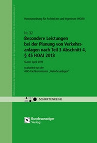 Abbildung von: Besondere Leistungen bei der Planung von Verkehrsanlagen nach Teil 3 Abschnitt 4, § 45 HOAI 2013 - Reguvis Fachmedien