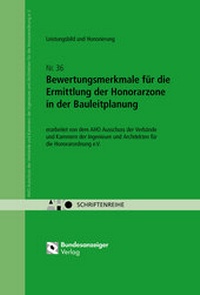 Abbildung von: Bewertungsmerkmale für die Ermittlung der Honorarzone in der Bauleitplanung - Reguvis Fachmedien