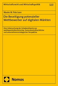 Abbildung von: Die Beseitigung potenzieller Wettbewerber auf digitalen Märkten - Nomos