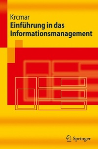 Enlarge image Cover: Einführung in das Informationsmanagement - Springer