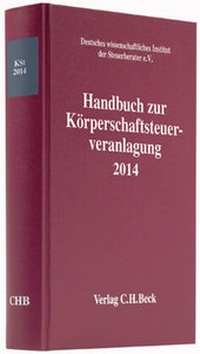 Abbildung von: Handbuch zur Körperschaftsteuerveranlagung 2014: KSt 2014 - C.H.BECK