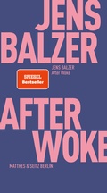 Cover: After Woke - Matthes & Seitz Berlin