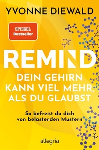 Abbildung von: REMIND - Dein Gehirn kann viel mehr, als du glaubst - Ullstein Taschenbuchverlag
