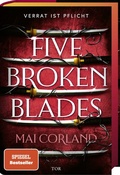 Cover: Five Broken Blades - FISCHER Tor