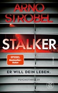 Cover: Stalker - Er will dein Leben. - S. Fischer