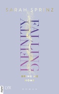 Cover: Infinity Falling - Bring Me Home - LYX