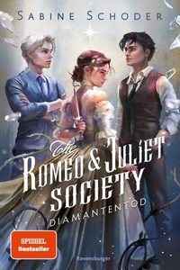 Abbildung von: The Romeo & Juliet Society, Band 3: Diamantentod  - Ravensburger