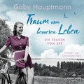 Cover: Traum vom besseren Leben - OSTERWOLDaudio