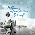Cover: Hoffnung auf eine gl&uuml;ckliche Zukunft  - OSTERWOLDaudio
