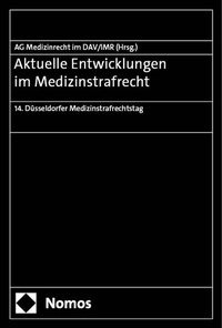 Abbildung von: Aktuelle Entwicklungen im Medizinstrafrecht - Nomos