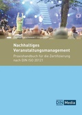 Cover: Nachhaltiges Veranstaltungsmanagement - Buch mit E-Book - DIN Media
