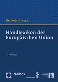 Enlarge image Cover: Handlexikon der Europäischen Union - Nomos