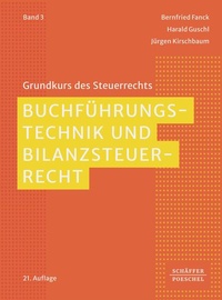 Bild vergrößern Bild: Buchführungstechnik und Bilanzsteuerrecht - Schäffer-Poeschel