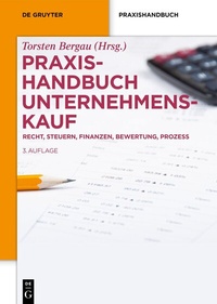 Abbildung von: Praxishandbuch Unternehmenskauf - De Gruyter