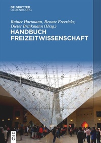 Enlarge image Cover: Handbuch Freizeitwissenschaft - De Gruyter