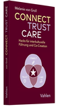 Cover: Connect, Trust, Care - Vahlen
