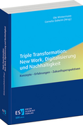 Cover: Triple Transformation: New Work, Digitalisierung und Nachhaltigkeit - Erich Schmidt Verlag