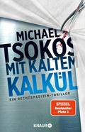 Cover: Mit kaltem Kalk&uuml;l - Knaur
