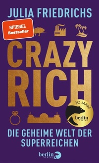 Bild vergrößern Bild: Crazy Rich - Berlin Verlag