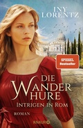 Cover: Die Wanderhure - Intrigen in Rom - Knaur