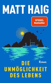 Enlarge image Cover: Die Unmöglichkeit des Lebens - Droemer