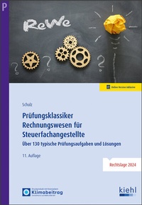 Abbildung von: Prüfungsklassiker Rechnungswesen für Steuerfachangestellte - Kiehl