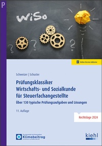 Abbildung von: Prüfungsklassiker Wirtschafts- und Sozialkunde für Steuerfachangestellte - Kiehl