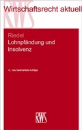 Cover: Lohnpf&auml;ndung und Insolvenz - RWS