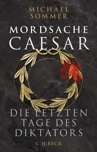 Enlarge image Cover: Mordsache Caesar - C.H.BECK
