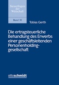 Bild: Die ertragsteuerliche Behandlung des Erwerbs einer gesch&auml;ftsleitenden Personenholdinggesellschaft - Otto Schmidt Verlag