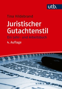 Abbildung von: Juristischer Gutachtenstil - UTB