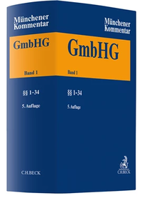 Bild: Münchener Kommentar zum Gesetz betreffend die Gesellschaften mit beschränkter Haftung - Band 1 - C.H.BECK