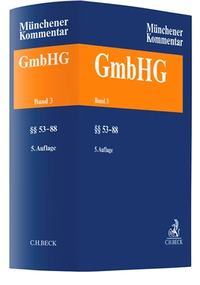 Abbildung von: Münchener Kommentar zum Gesetz betreffend die Gesellschaften mit beschränkter Haftung - Band 3 - C.H.BECK