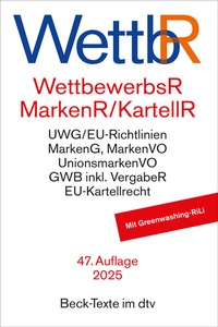 Abbildung von: Wettbewerbsrecht, Markenrecht und Kartellrecht: WettbR, MarkenR, KartellR  - dtv