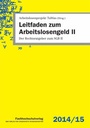 Cover: Leitfaden zum Arbeitslosengeld II - Fachhochschulverlag Frankfurt a.M. Der Verlag für angewandte Wissenschaft