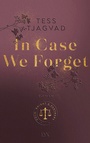 Cover: In Case We Forget - LYX