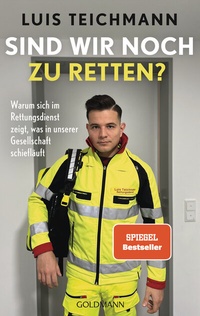 Abbildung von: Sind wir noch zu retten? - Goldmann