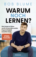 Cover: Warum noch lernen? - Mosaik