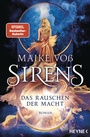 Cover: Sirens - Das Rauschen der Macht - Heyne