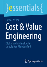 Enlarge image Cover: Cost & Value Engineering - Springer Gabler