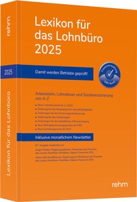 Bild vergrößern Bild: Lexikon für das Lohnbüro 2025 - Rehm