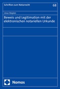 Abbildung von: Beweis und Legitimation mit der elektronischen notariellen Urkunde - Nomos