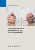 Cover: F&uuml;hrung und Personalmanagement f&uuml;r die Sicherheitswirtschaft - Boorberg