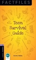 Cover: Oxford Bookworms Library Factfiles: Level 4:: Teen Survival Guide - Oxford University Press