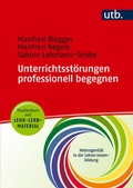 Cover: Unterrichtsst&ouml;rungen professionell begegnen - Studienkurs mit Lehr-Lern-Material - UTB