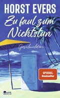 Cover: Zu faul zum Nichtstun - Rowohlt Berlin