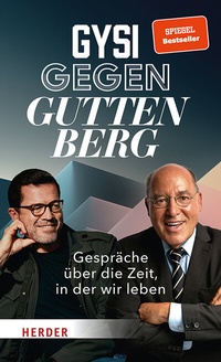 Abbildung von: Gysi gegen Guttenberg - Verlag Herder