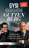 Cover: Gysi gegen Guttenberg - Verlag Herder