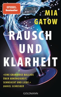 Abbildung von: Rausch und Klarheit - Goldmann